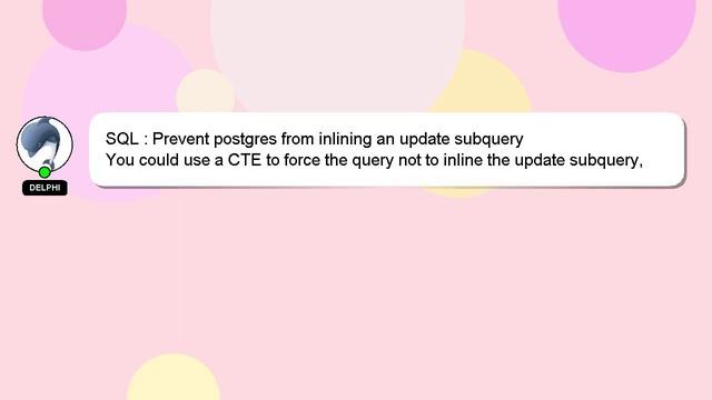 SQL : Prevent postgres from inlining an update subquery смотреть онлайн