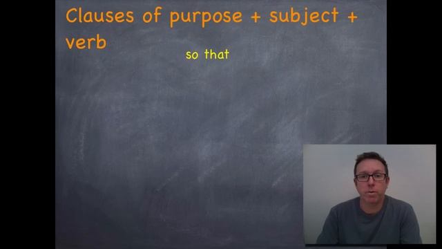 English Grammar Tutorial: Clauses Of Purpose
