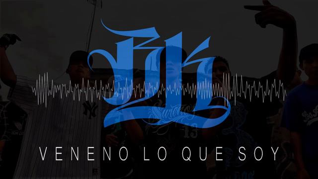 La Blue Kalle "Veneno lo que soy" LaBkRecords v смотреть онлайн