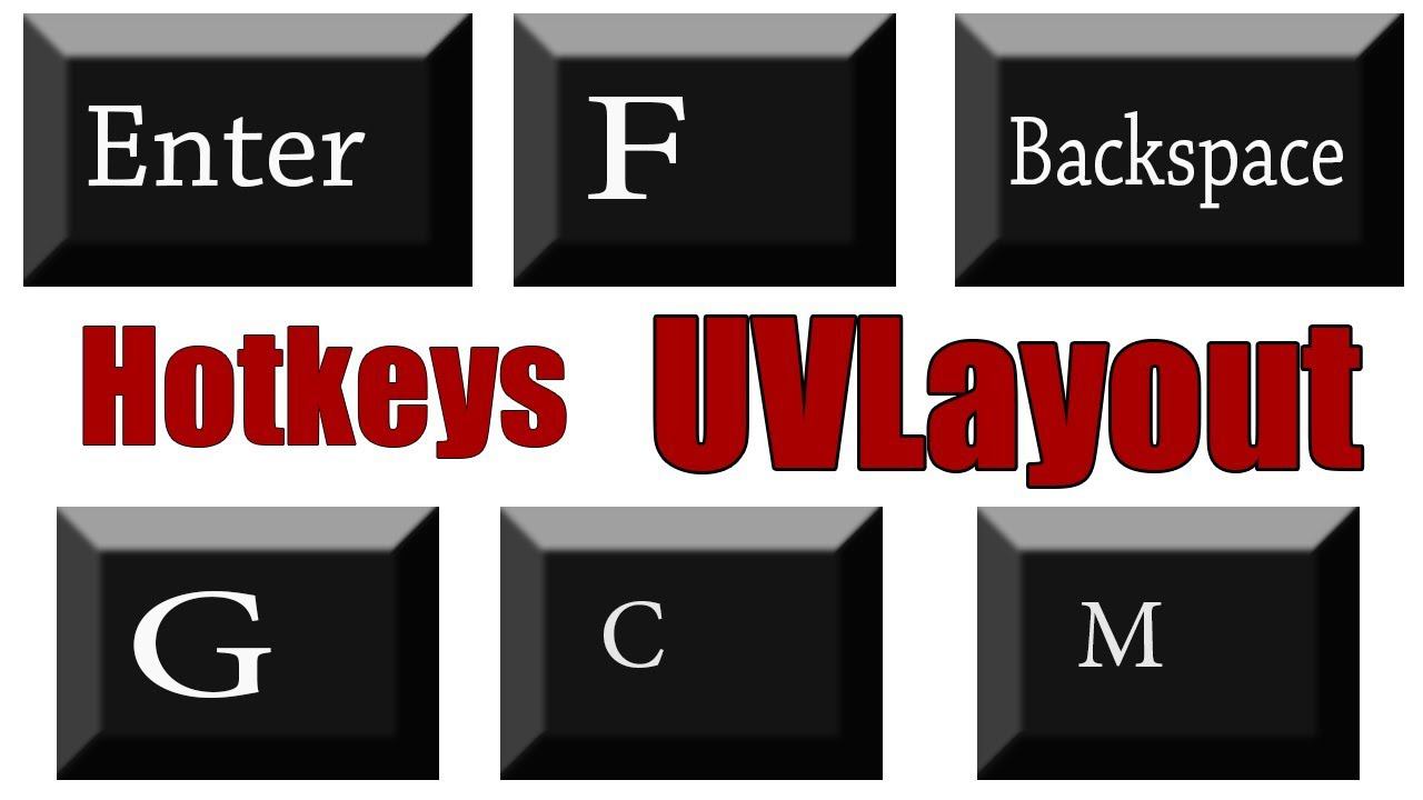 Горячие клавиши (hotkeys) UVLayout