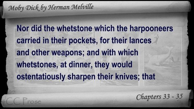 Chapter 033-035 - Moby Dick by Herman Melville смотреть онлайн