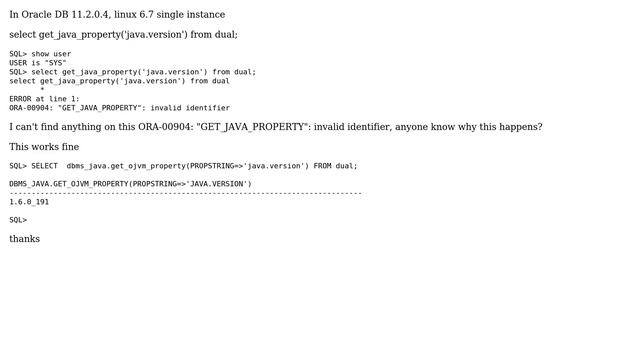 Databases: ORA-00904: "GET_JAVA_PROPERTY": invalid identifier - 11gR2 смотреть онлайн