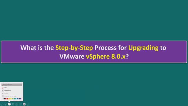 What Is The Step-by-Step Process For Upgrading To VMware VSphere 8.0.x?