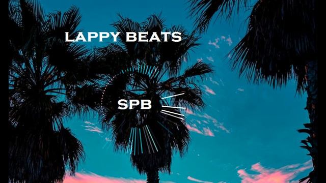 SPB - _FREESTYLE TYPE BEAT_,FREE BEAT,_LAPPY BEATS_,120 BPM смотреть онлайн