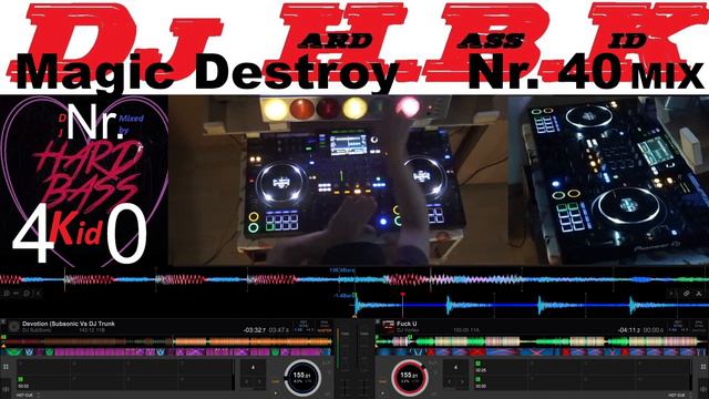 Hardstyle, Oldschool, Underground, Raw & Reverse Bass Classic, Dj H.B.K. - Magic Destroy (It´s Hard
