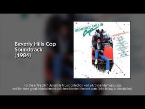 Полицейский из Беверли Хилз (1984)/Beverly Hiils Cop Soundtrack