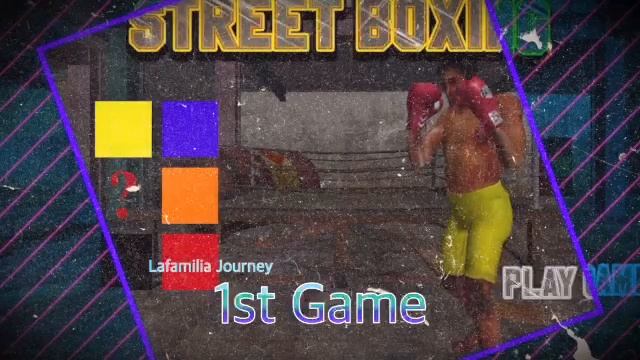 STREETBOXING:First Game Struggle |Lafamilia Journey смотреть онлайн