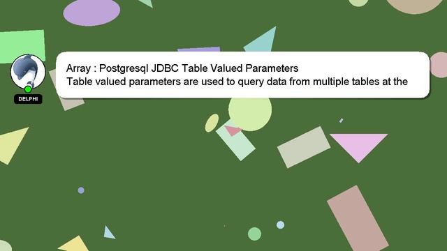 Array : Postgresql JDBC Table Valued Parameters смотреть онлайн