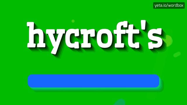 HOW TO SAY HYCROFT'S? #hycroft's смотреть онлайн