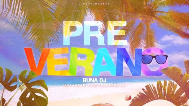PRE VERANO🍹 ENGANCHADO FIESTERO (Noviembre 2020) | BUNA DJ смотреть онлайн