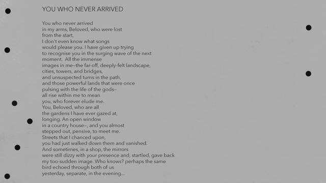 YOU WHO NEVER ARRIVED Rainer Maria Rilke смотреть онлайн