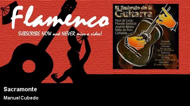 Manuel Cubedo - Sacramonte смотреть онлайн