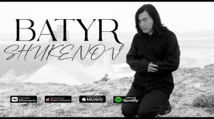 Батырхан Шукенов әндер жинағы!