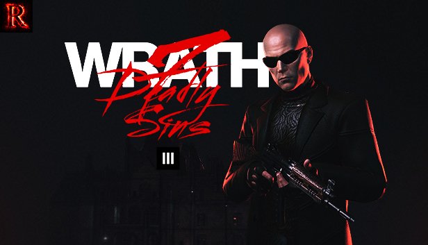 HITMAN 3 - УНИЧТОЖЕНИЕ ГНЕВА (Семь смертных грехов) смотреть онлайн