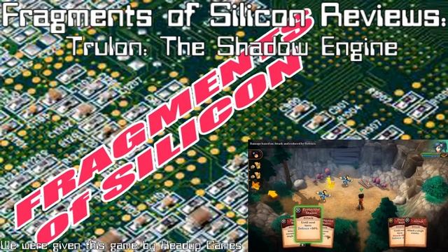 Fragments of Silicon Reviews: Trulon: The Shadow Engine смотреть онлайн
