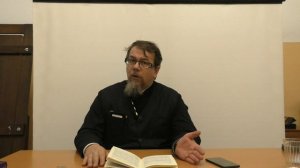 Лекция 35. Слово 38 часть 2. Беседы по Исааку Сирину. Священник Константин Корепанов.