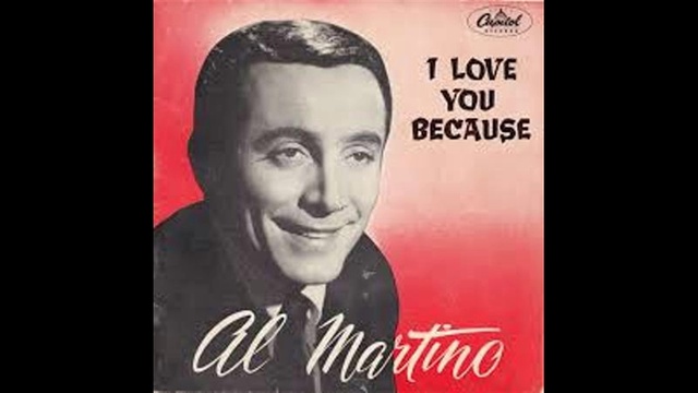 Al Martino - I Love You Because - 1963 смотреть онлайн