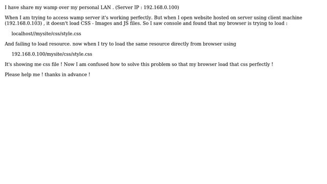 CSS, JS and images are not loading while sharing WAMP over local network смотреть онлайн