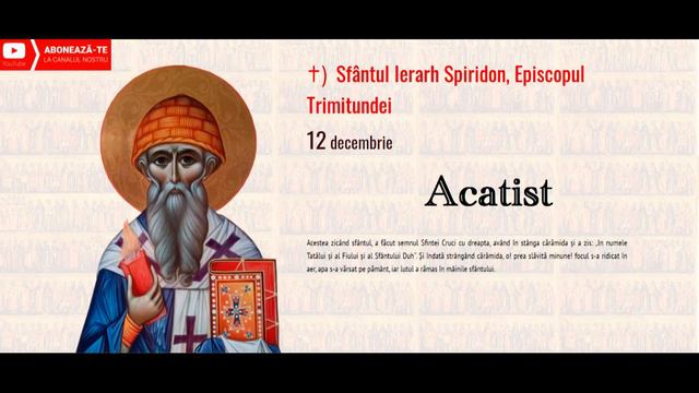 ..::Acatistul Sfântului Ierarh Spiridon, Episcopul Trimitundei::.. смотреть онлайн