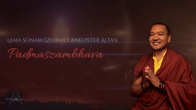 Lama Sonam Gyurmey and Peter Altan - Padmaszambhava Mantra смотреть онлайн