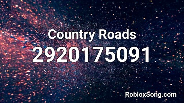 Country Roads Roblox ID - Music Code смотреть онлайн