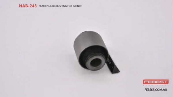 NAB-243 REAR KNUCKLE BUSHING FOR INFINITI