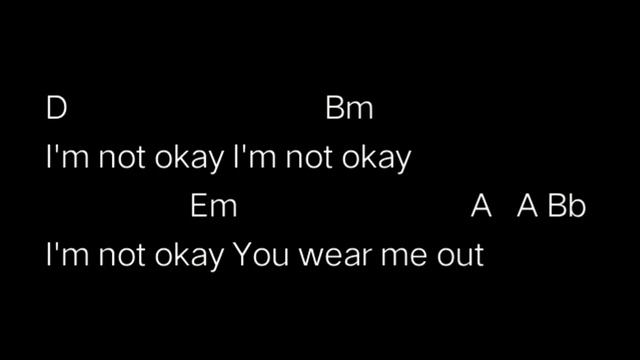 My Chemical Romance - I'm not okay (i promise) chords смотреть онлайн