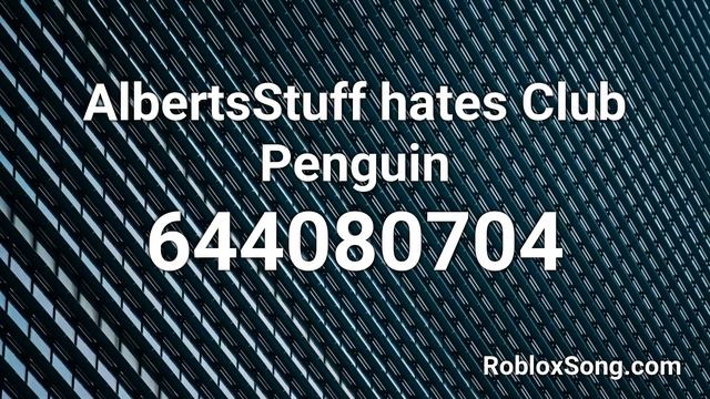AlbertsStuff hates Club Penguin Roblox ID - Roblox Music Code смотреть онлайн