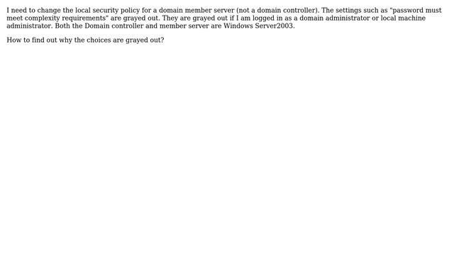 Why are "local security policy" settings grayed out? смотреть онлайн