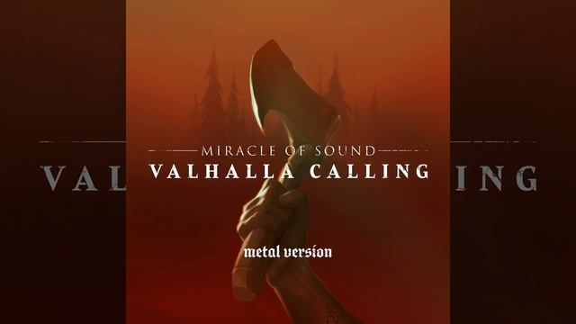 Valhalla Calling (Metal Version)