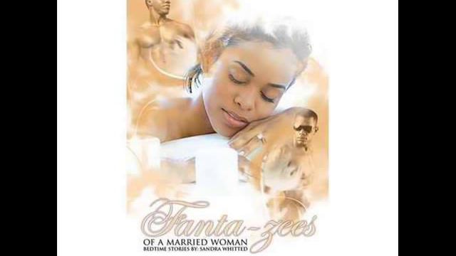 Fanta-Zees Of A Married Woman (Early Morning Love) ''Adults Only'' смотреть онлайн