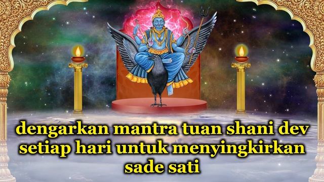 dengarkan mantra tuan shani dev setiap hari untuk menyingkirkan sade sati смотреть онлайн
