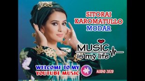 Sitorai Karomatullo - Modar... 
Ситораи Кароматулло - Модар