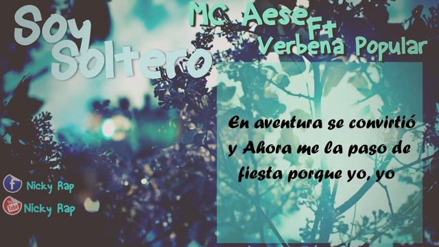 Soy Soltero - Mc Aese Ft verbena Popular ( Letra ) смотреть онлайн