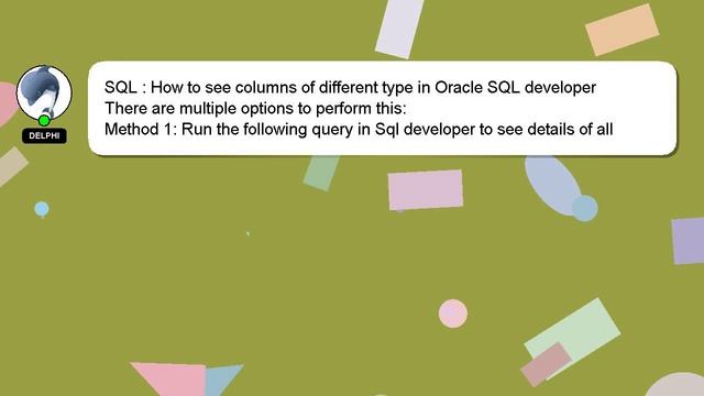 SQL : How to see columns of different type in Oracle SQL developer смотреть онлайн