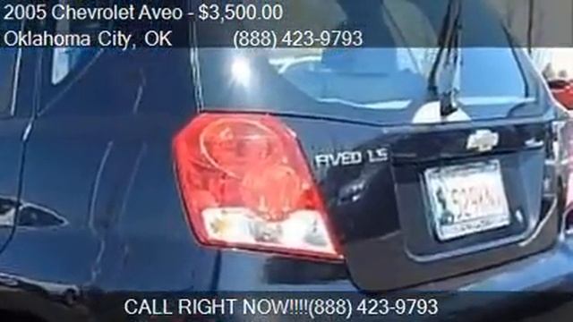 2005 Chevrolet Aveo LS 4dr Hatchback For Sale In Oklahoma Ci