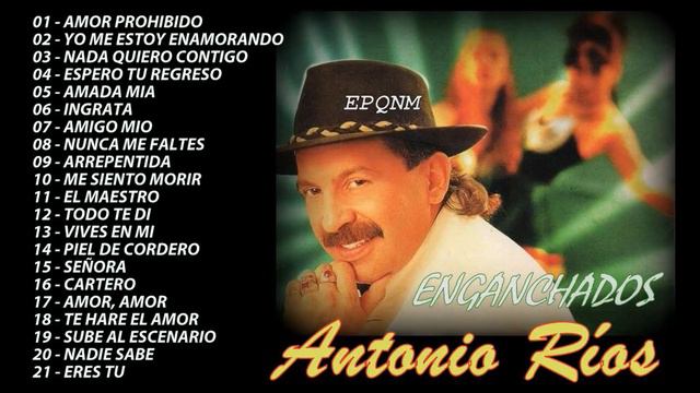 Antonio Rios - Enganchados смотреть онлайн