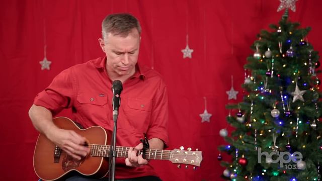 Colin Buchanan Christ the King of Christmas at Hope 103.2 - [Music Video] смотреть онлайн