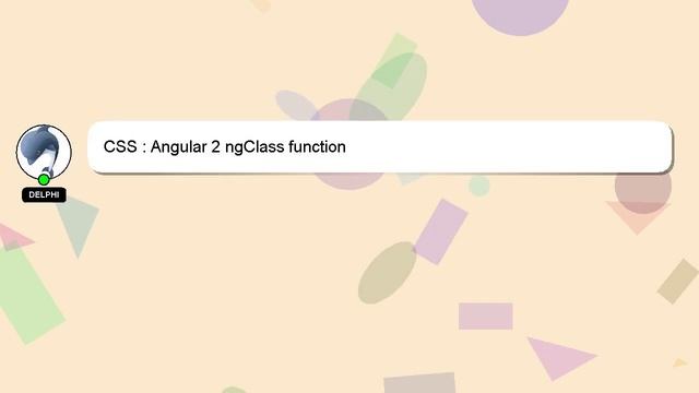 CSS : Angular 2 ngClass function смотреть онлайн