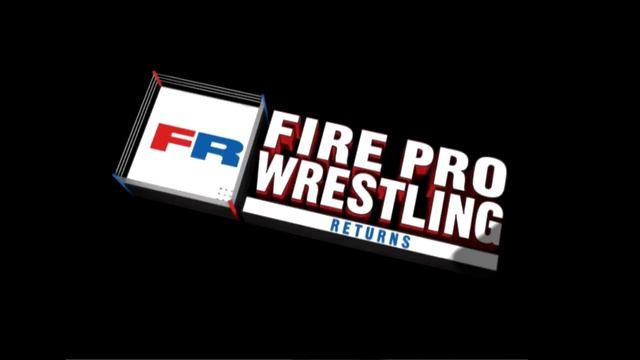 Fire Pro Wrestling Returns - Press Start смотреть онлайн