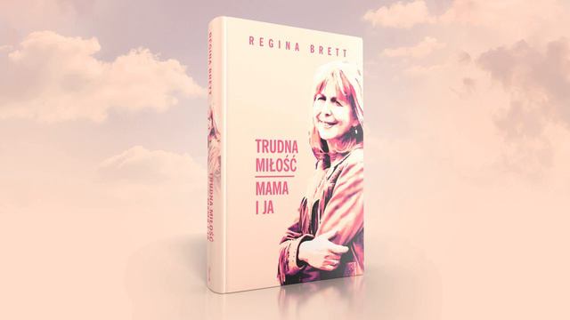 📖 Regina Brett | Trudna miłość. Mama i ja смотреть онлайн