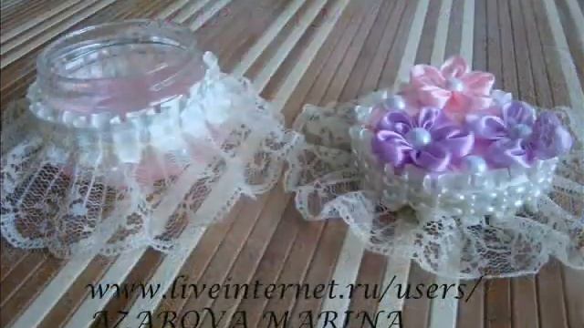 Декорирование баночки ? смотреть онлайн