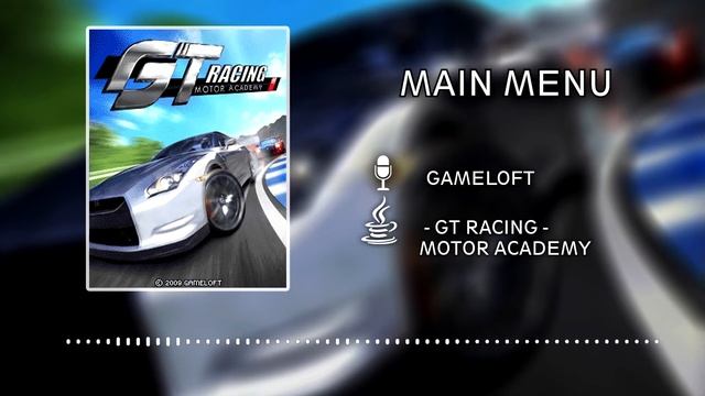 GT Racing: Motor Academy OST (JAVA) - Main Menu смотреть онлайн