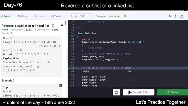 Reverse a sublist of a linked list | gfg POTD | 19th June | Let's Practice | Problem of the Day смотреть онлайн