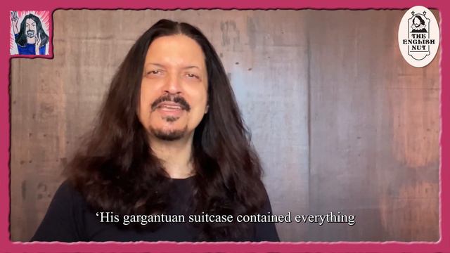 250th video of The English Nut: On soliloquy, gargantuan & prerogative смотреть онлайн