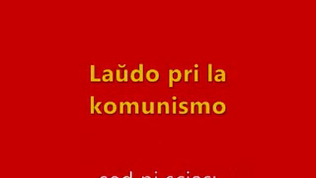 Laŭdo pri la komunismo смотреть онлайн