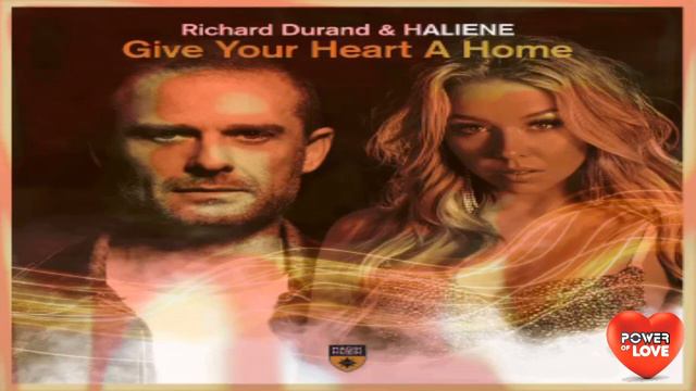 Richard Durand & Haliene- Give Your Heart A Home смотреть онлайн