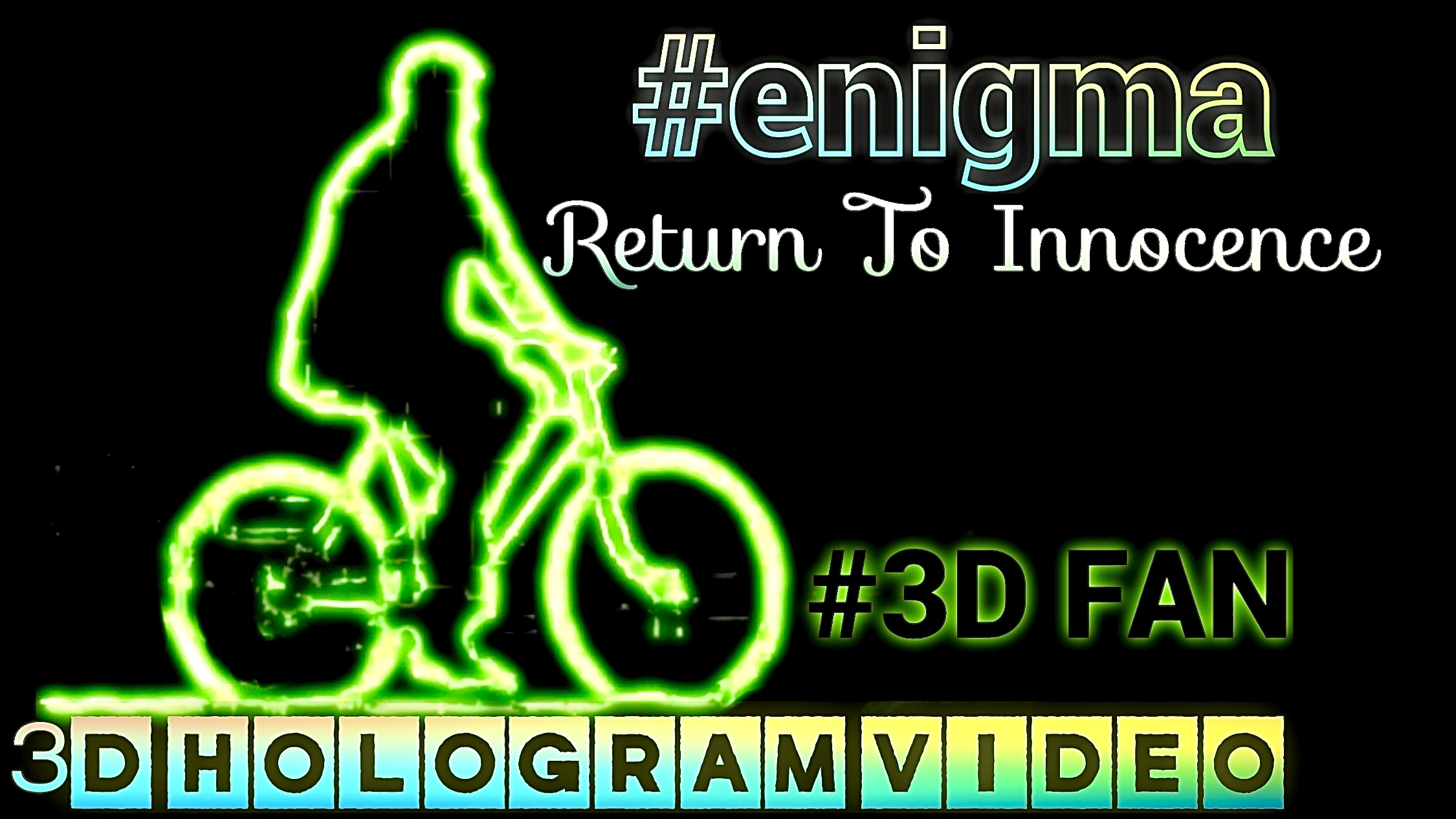 Enigma. Return To Innocence. 3D голограмма. Для 3D вентилятора. #3dhologramfan #hologram
