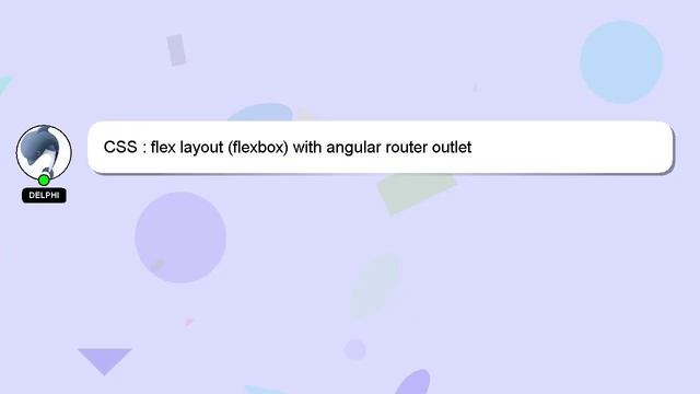 CSS : flex layout (flexbox) with angular router outlet смотреть онлайн
