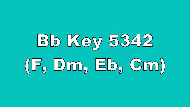 Bb Key 5342 F, Dm, Eb, Cm смотреть онлайн